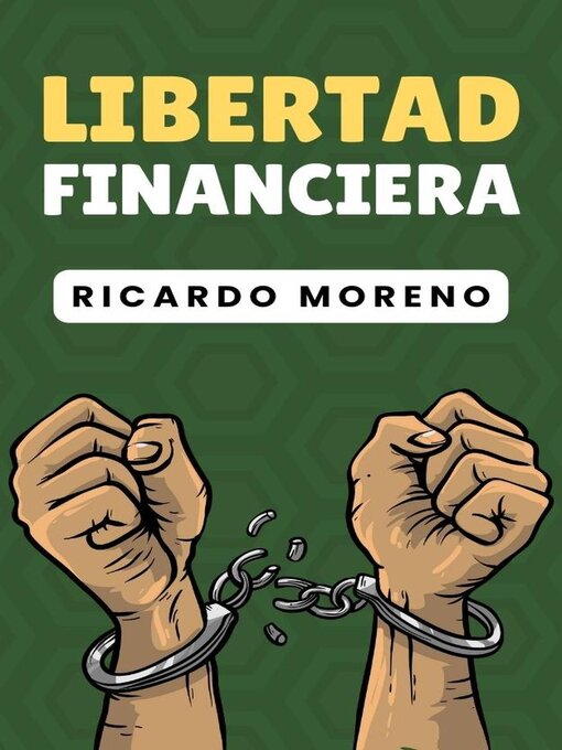 Title details for Libertad Financiera by Ricardo Moreno - Available